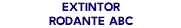 EXTINTOR RODANTE ABC 