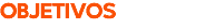 OBJETIVOS